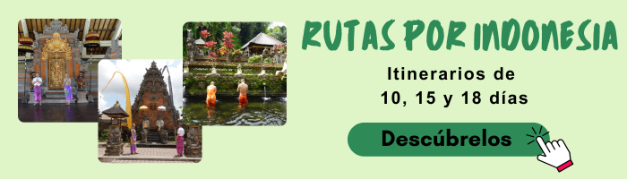 Rutas por Indonesia de 10, 15 y 18 días